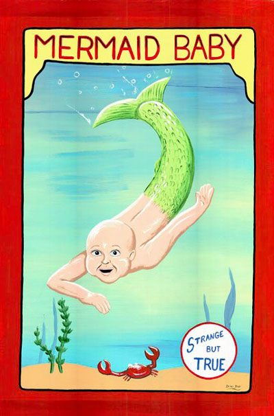 Mermaid Baby 4x6 circus banner prop created by Pumpkin Pulp. Pumpkin Pulp buy and shop creepy scary horror halloween masks and props. Custom work also available. Located in Muncie, Indiana.